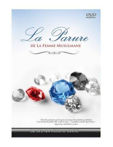 LA PARURE DE LA FEMME MUSULMANE