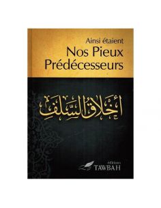 Ainsi étaient Nos Pieux Prédécesseurs