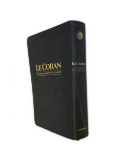 LE CORAN ET LA TRADUCTION DU SENS DE SES VERSETS