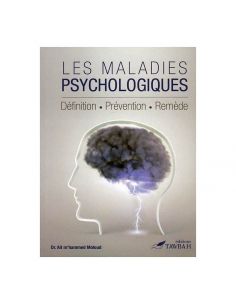LES MALADIES PSYCHOLOGIQUES