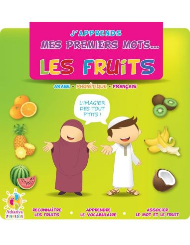 J'apprends mes premiers mots...Les fruits