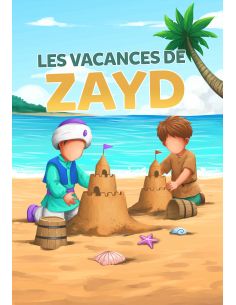 Les vacances de Zayd