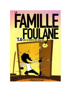 La Famille Foulane (Tome 6): Les 30 Défis De Walad