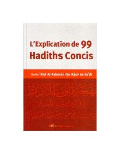 L'explication de 99 hadiths concis