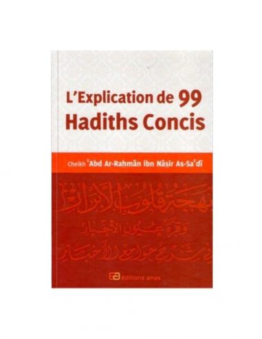 L'explication de 99 hadiths concis
