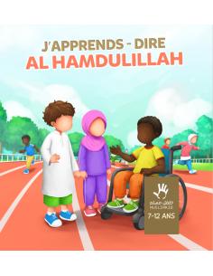 J’apprends à dire Al hamdulillah