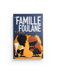 La Famille Foulane (Tome 7): Le voleur