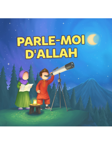 Parle moi d'Allah : Edition Amana