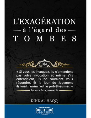 L'EXAGERATION A L'EGARD DES TOMBES