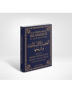 La croyance islamique et son histoire