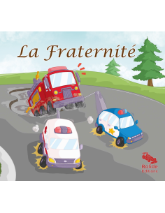 La fraternité - Edition Bolide - Abimé