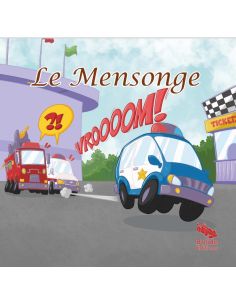 Le Mensonge - Bolide Edition