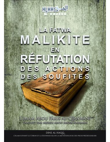 La fatwa malikite en réfutation des actions des Soufites                        