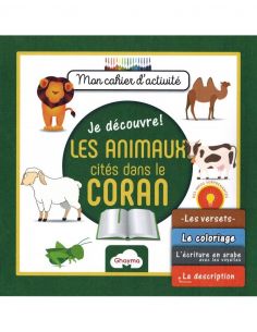 Je découvre! Les animaux cités dans le Coran