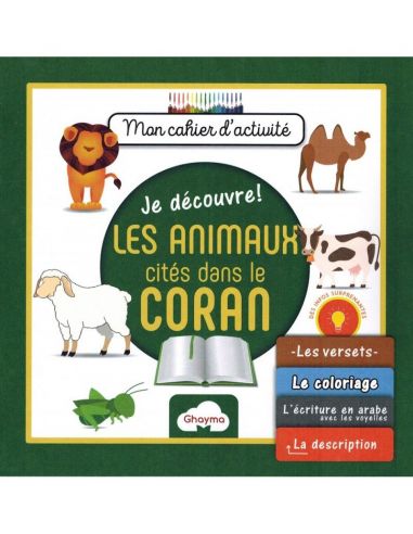 Je découvre! Les animaux cités dans le Coran
