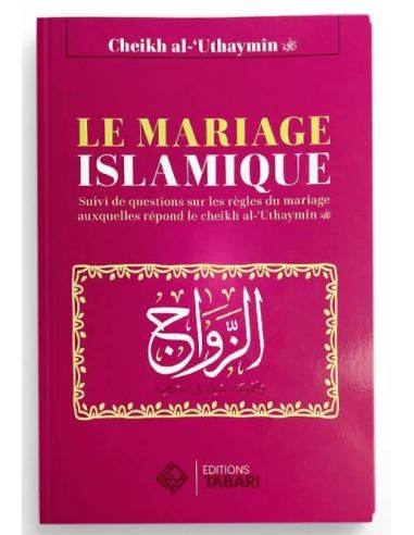 Le mariage islamique - Cheikh Al-Uthaymin -...