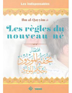 Les règles du nouveau-né - Ibn al-Qayyim - Tabari