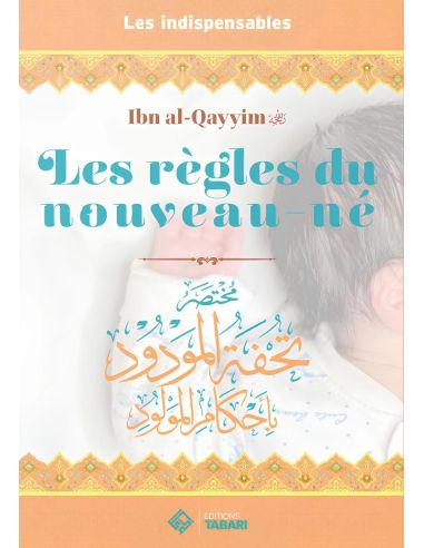 Les règles du nouveau-né - Ibn al-Qayyim - Tabari