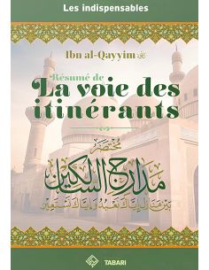 Les voies des itinérants - Ibn al-Qayyim - Tabari