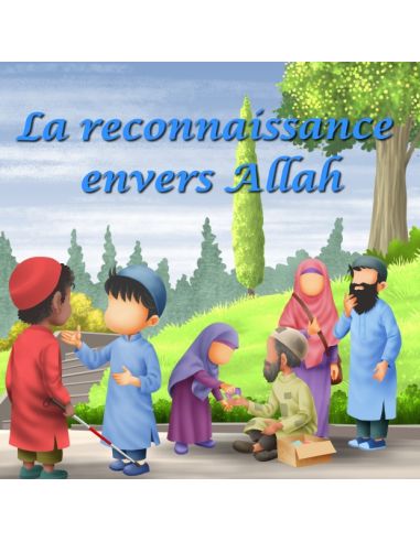 La reconnaissance envers Allah