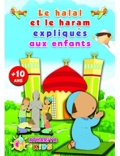 Le halal et le haram expliqués aux enfants 3/5 ans