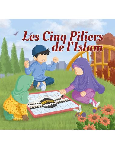 Les cinq piliers de l'Islam