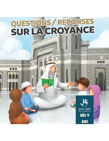 Questions/Réponses sur la croyance