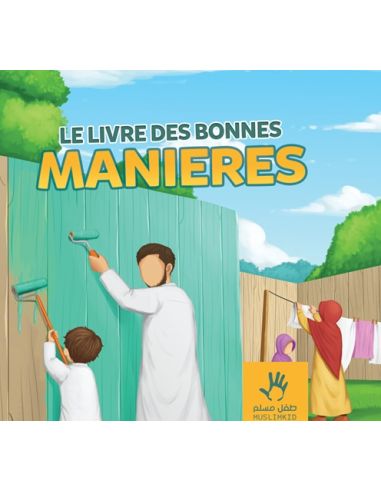 Le livre des bonnes manières dès 6 ans