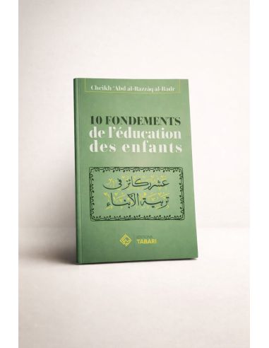 10 fondements de l'éducation des enfants - abd...