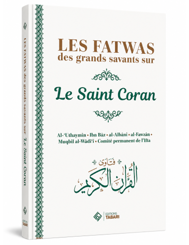 Les fatwas des grands savants sur le saint...