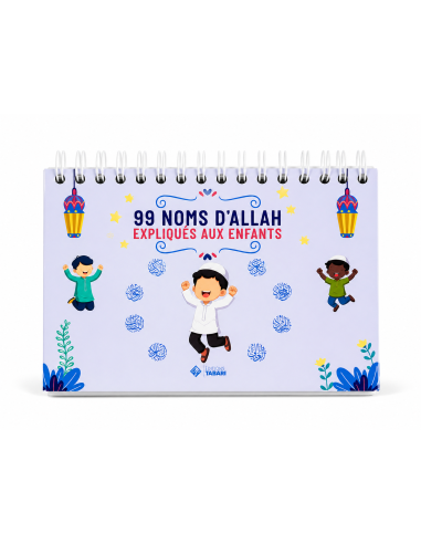 99 noms d'Allah expliqués aux enfants - bleu -...
