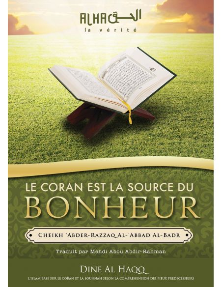 Le Coran est la source du Bonheur